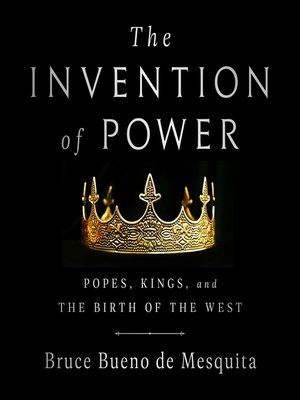 cover image of The Invention of Power